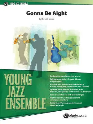 Belwin - Gonna Be Aight - Zaremba - Jazz Esnemble - Gr. 2.5