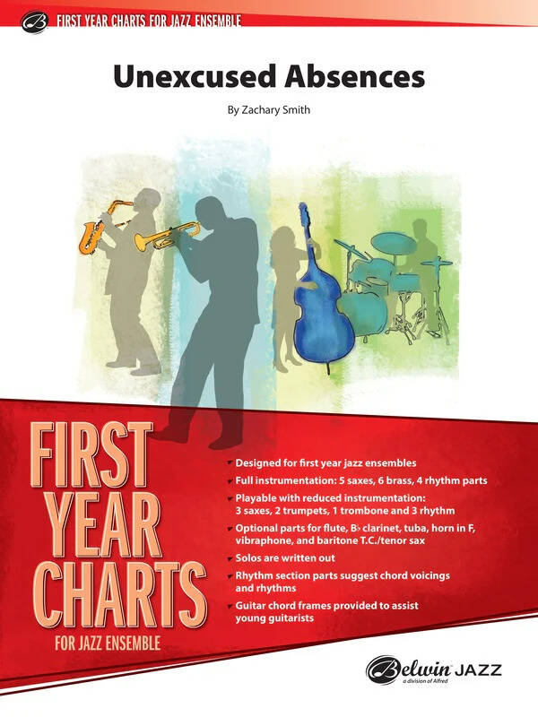Unexcused Absences - Smith - Jazz Ensemble - Gr. 1.5