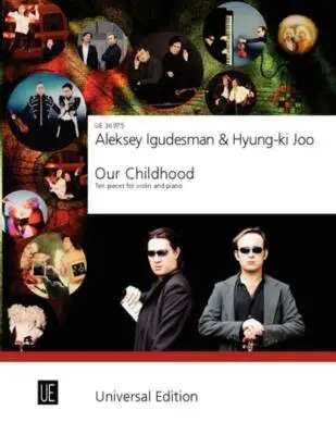Universal Edition - Our Childhood - Igudesman and Joo - Violin/Piano - Book