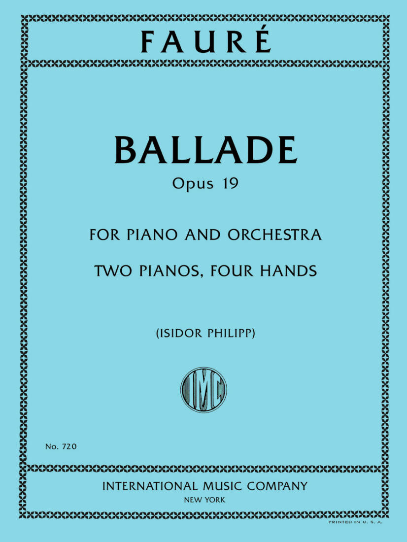 Ballade, Op. 19 - Faure - 2P4H - Book