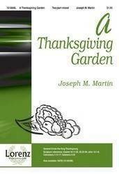 A Thanksgiving Garden - Martin - 2 Pt Mixed