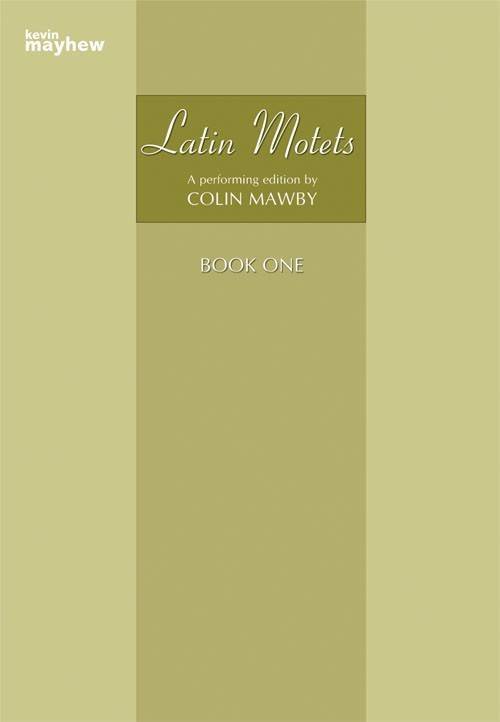 Latin Motets Book One (Collection) - Mawby - SATB