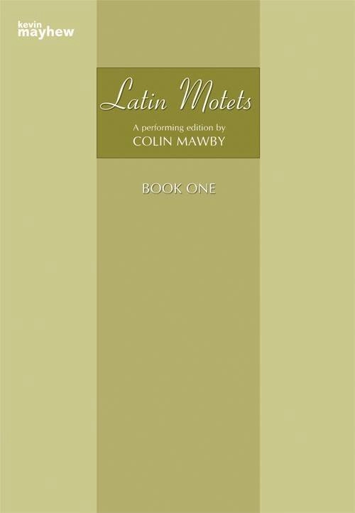 Latin Motets Book One (Collection) - Mawby - SATB