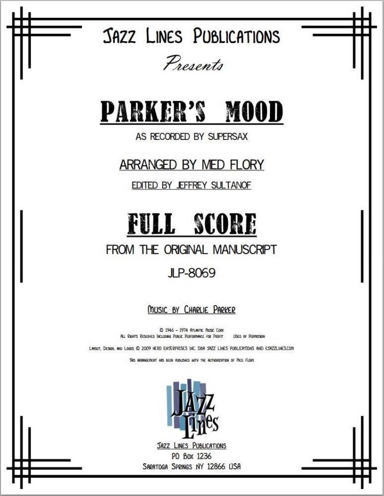 Parker\'s Mood (Supersax) - Parker/Flory - Jazz Octet (Sax Quintet/Rhythm)