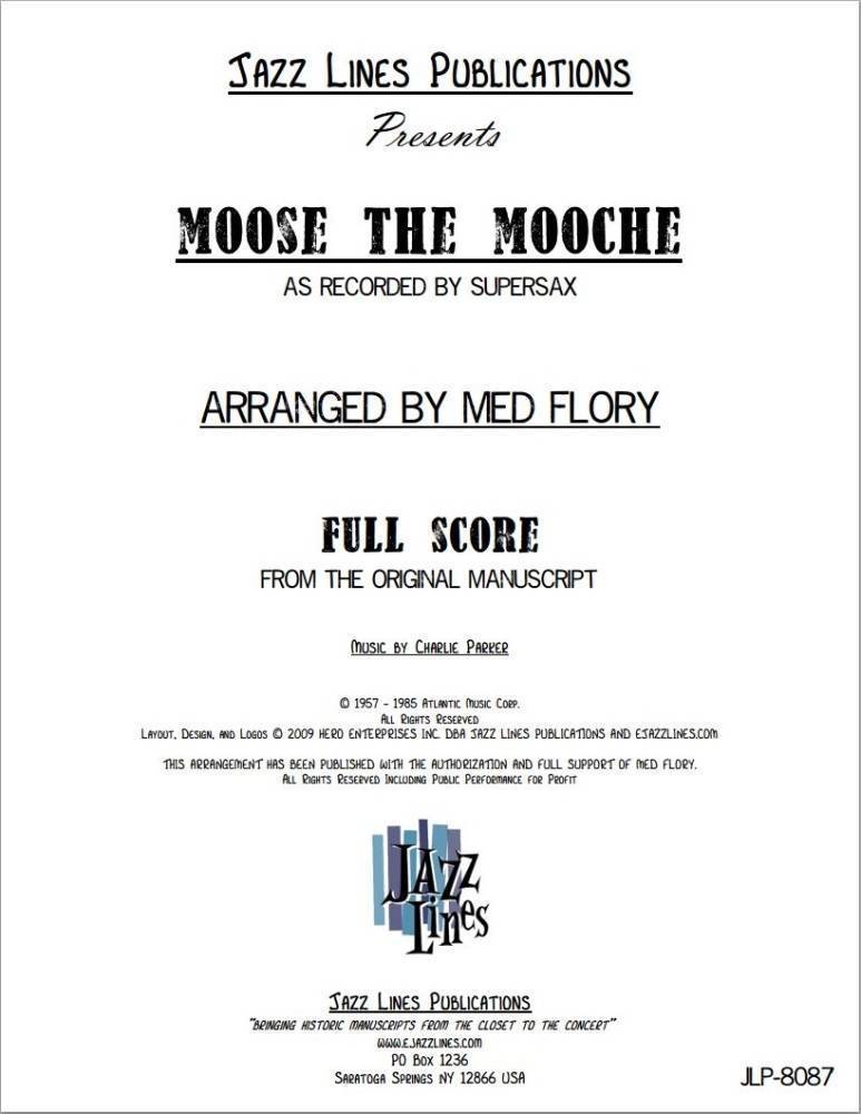 Moose The Mooche (Supersax) - Parker/Flory - Jazz Octet (Sax Quintet/Rhythm)
