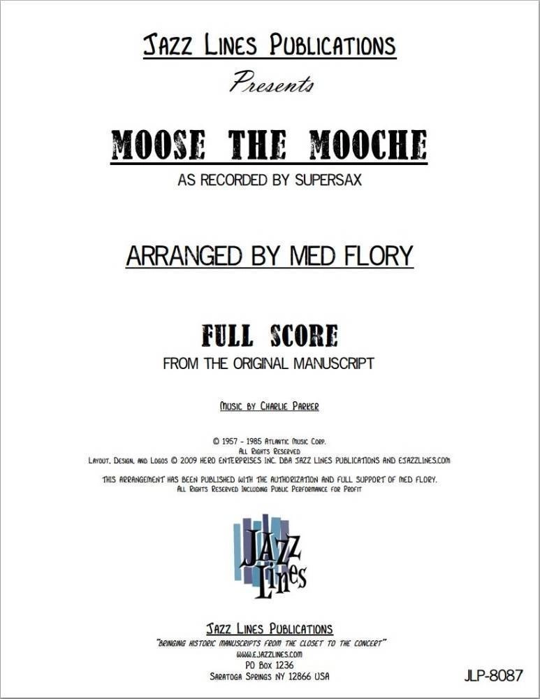 Moose The Mooche (Supersax) - Parker/Flory - Jazz Octet (Sax Quintet/Rhythm)