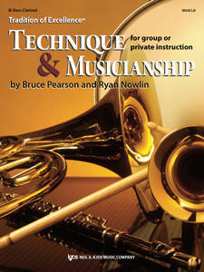 Tradition of Excellence: Technique and Musicianship - Pearson/Nowlin - Bb Bass Clarinet