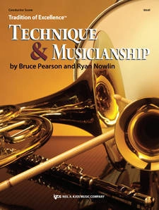 Tradition of Excellence: Technique and Musicianship - Pearson/Nowlin - Conductor Score