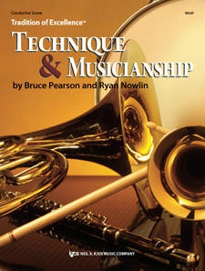 Kjos Music - Tradition of Excellence: Technique and Musicianship - Pearson/Nowlin - Conductor Score