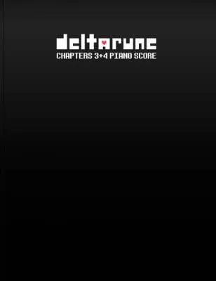 Materia Editions - Deltarune Chapters 3 and 4 - Piano Score - Fox/Kjerstad