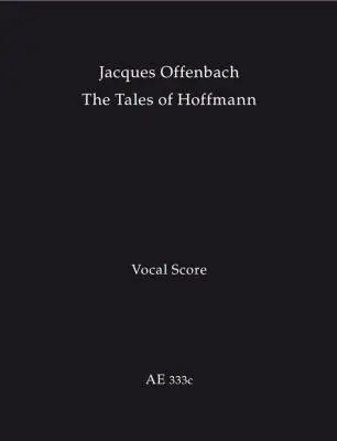 Baerenreiter Verlag - The Tales of Hoffmann - Offenbach - Vocal Score