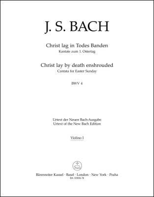 Christ Lay by Death Enshrouded BWV 4 - Bach - Violin I Part, Urtext Edition
