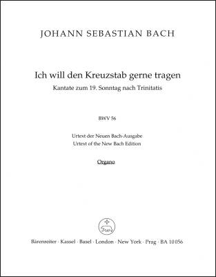 I Will My Cross-staff Gladly Carry BWV 56 ''Cross Staff Cantata (Kreuzstabkantate)'' - Bach - Organ Part