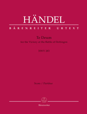 Te Deum for the Victory at the Battle of Dettingen HWV 283 - Handel - Score, Urtext Edition