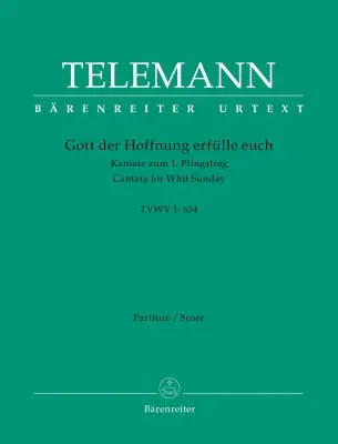 Gott der Hoffnung Erfulle Euch TVWV 1:634 - Telemann - Score, Urtext Edition - Choir, Strings, Basso Continuo