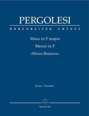 Mass in F Major ''Missa Romana'' - Pergolesi - Score, Urtext Edition