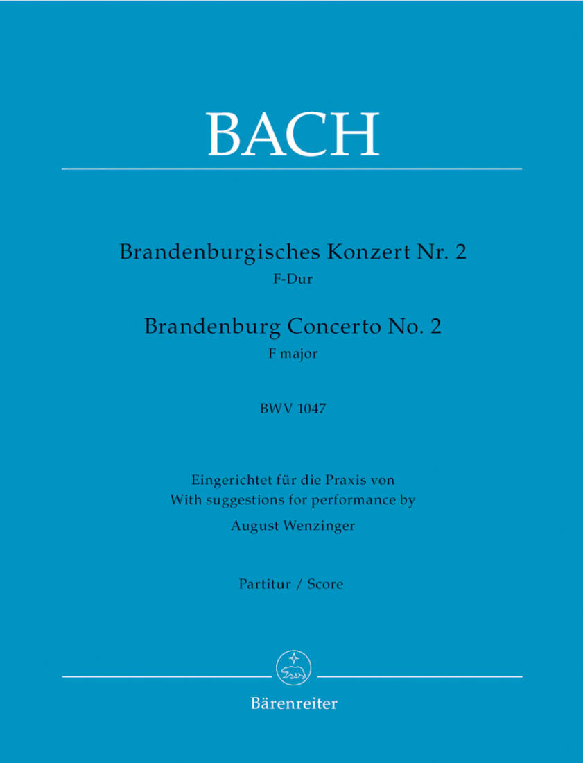 Brandenburg Concerto No. 2 in F Major BWV 1047 - Bach - Score