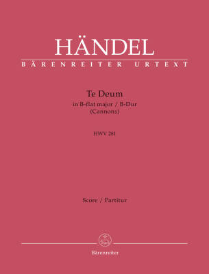 Te Deum in B-flat Major HWV 281 - Handel - Score, Urtext Edition - Choir, Orchestra