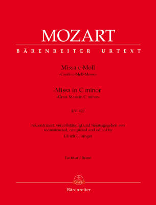 Missa in C Minor K. 427 ''Great Mass in C Minor'' - Mozart - Score, Urtext Edition - Soloists, Mixed Choir, Orchestra