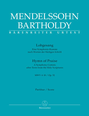 Lobgesang / Hymn of Praise Op. 52 Mwv a 18 - Mendelssohn Bartholdy - Score, Urtext Edition - Soloists, Choir, Orchestra