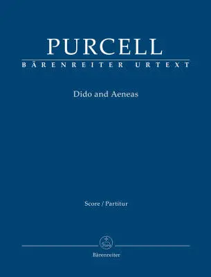 Baerenreiter Verlag - Dido and Aeneas - Purcell - Score, Urtext Edition - Soloists, Mixed Choir, Orchestra