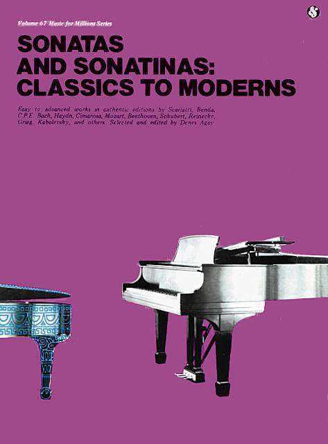 Sonatas and Sonatinas: Classics to Moderns - Agay - Piano