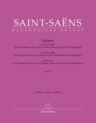 Septuor for Trumpet, Piano, Two Violins, Viola, Violoncello and Double Bass in E-flat Major Op. 65 - Saint-Saens - Score, Urtext Edition - Orchestra