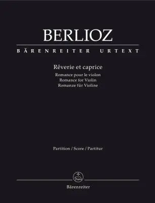 Reverie et Caprice - Berlioz - Score, Urtext Edition