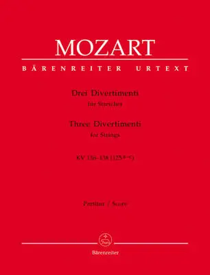 Baerenreiter Verlag - Three Divertimenti for Strings K. 136-138 (125a-c) - Mozart - Score, Urtext Edition, Anthology