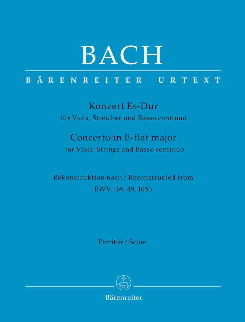 Concerto for Viola, Strings and Basso Continuo in E-flat Major - Bach - Score, Urtext Edition - Viola, Strings, Basso Continuo