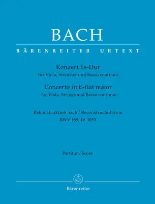 Baerenreiter Verlag - Concerto for Viola, Strings and Basso Continuo in E-flat Major - Bach - Score, Urtext Edition - Viola, Strings, Basso Continuo