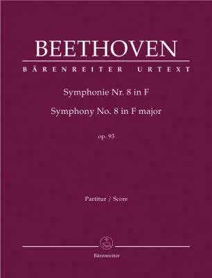 Symphony No. 8 in F Major Op. 93 - Beethoven - Score, Urtext Edition - Orchestra