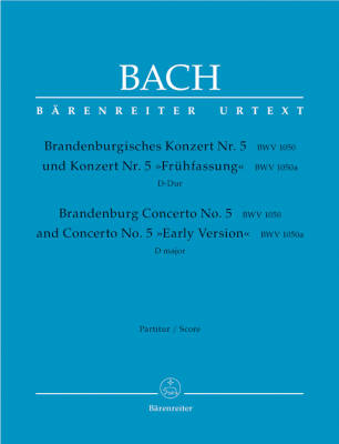 Brandenburg Concerto No. 5 BWV 1050 and BWV 1050a - Bach - Score, Urtext Edition