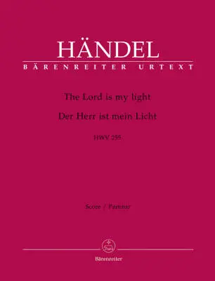 Baerenreiter Verlag - The Lord Is My Light HWV 255 - Handel - Score, Urtext Edition