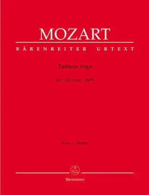 Baerenreiter Verlag - Tantum Ergo K. 142 (Anh. 186d) - Mozart - Score, Urtext Edition