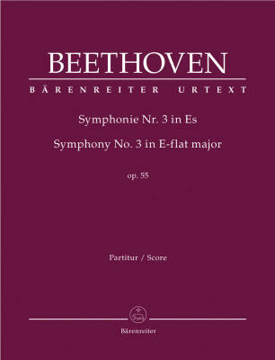 Symphony No. 3 in E-flat Major Op. 55 ''Eroica'' - Beethoven - Score, Urtext Edition - Orchestra