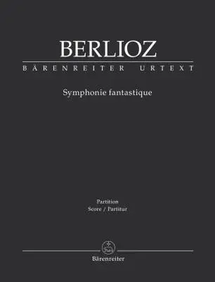 Symphonie Fantastique - Berlioz - Score, Urtext Edition - Orchestra