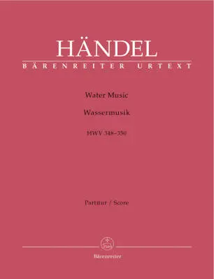 Water Music HWV 348-350 - Handel - Score, Urtext Edition