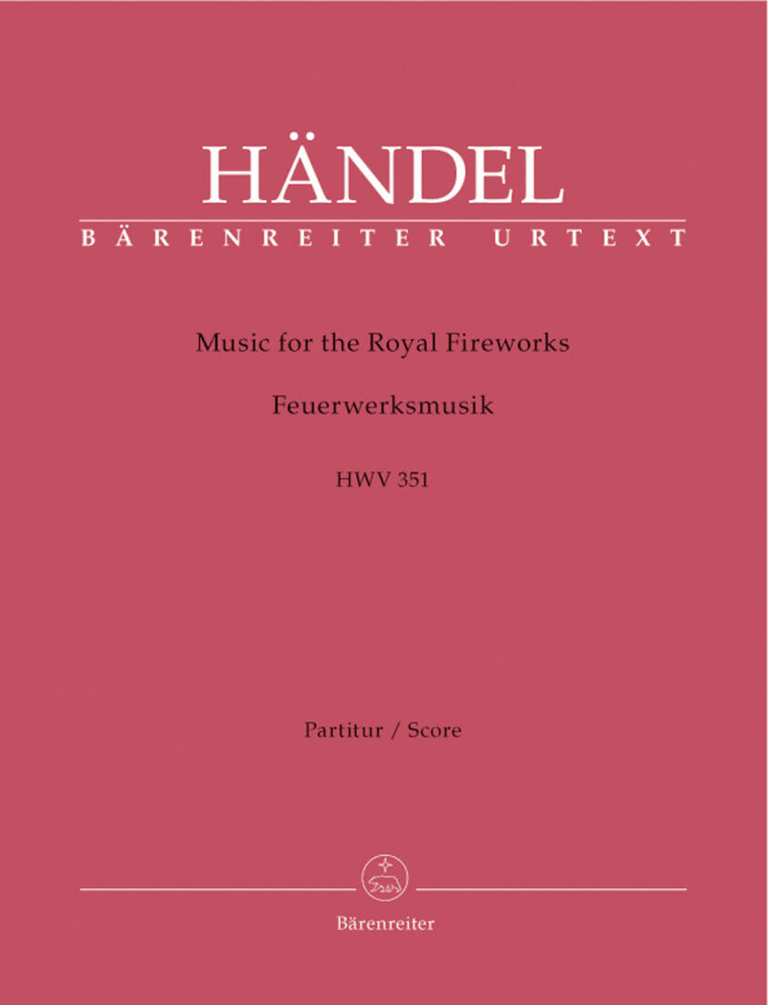 Music for the Royal Fireworks HWV 351 - Handel - Score, Urtext Edition