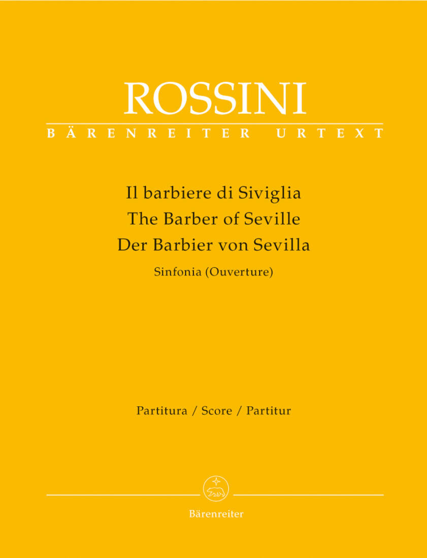 Il Barbiere Di Siviglia (der Barbier von Sevilla). Sinfonia (Ouverture) - Rossini - Score, Urtext Edition - Orchestra
