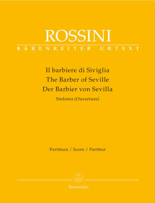 Il Barbiere Di Siviglia (der Barbier von Sevilla). Sinfonia (Ouverture) - Rossini - Score, Urtext Edition - Orchestra
