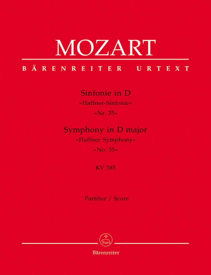 Symphony No. 35 in D Major K. 385 \'\'Haffner Symphony\'\' - Mozart - Score, Urtext Edition - Orchestra