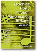 Teaching Music Through Performance - Volume 5