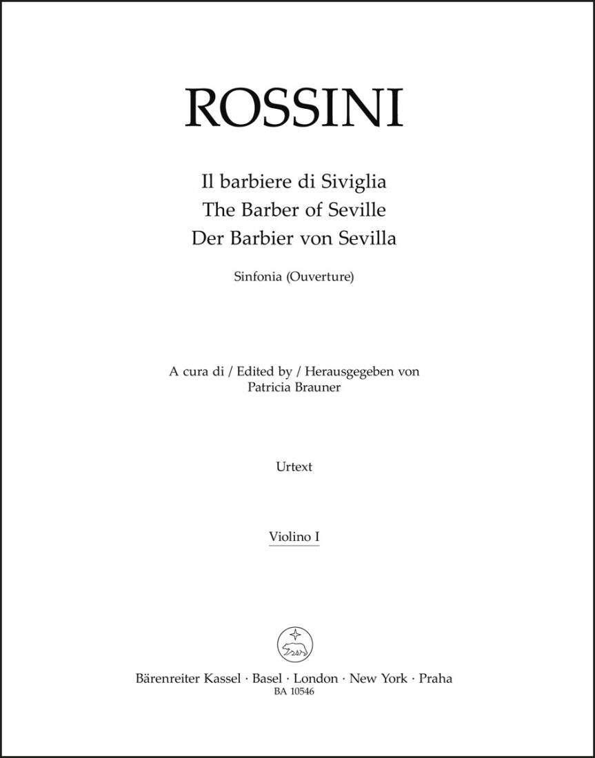 Il Barbiere Di Siviglia (der Barbier von Sevilla). Sinfonia (Ouverture) - Rossini - Violin I Part, Urtext Edition