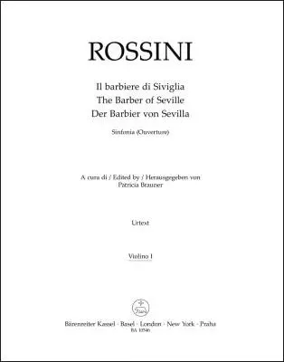 Il Barbiere Di Siviglia (der Barbier von Sevilla). Sinfonia (Ouverture) - Rossini - Violin I Part, Urtext Edition