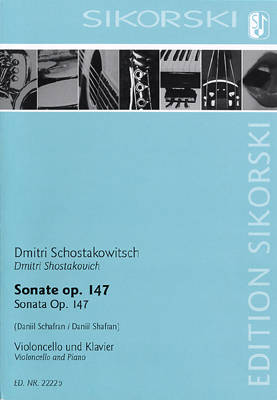 Sonata for Violoncello and Piano, Op.147 - Shostakovich/Schafran - Cello/Piano