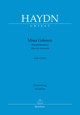 Missa Cellensis Hob. XXII:8 ''Mass for Mariazell'' - Haydn - Vocal Score, Urtext Edition - Vocal, Mixed Choir, Orchestra