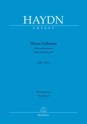 Missa Cellensis Hob. XXII:8 \'\'Mass for Mariazell\'\' - Haydn - Vocal Score, Urtext Edition - Vocal, Mixed Choir, Orchestra