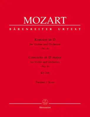 Baerenreiter Verlag - Concerto for Violin and Orchestra No. 4 in D Major K. 218 - Mozart - Score, Urtext Edition - Violin, Orchestra