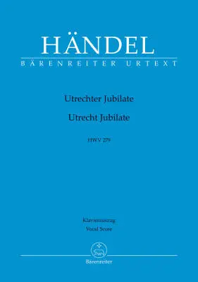 Baerenreiter Verlag - Jubilate for the Celebration of the Peace of Utrecht HWV 279 - Handel - Vocal Score - Soloists/Choir/Orchestra